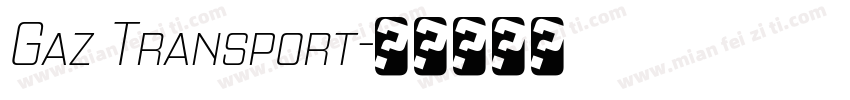 Gaz Transport字体转换